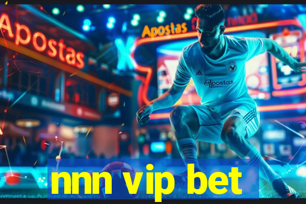 nnn vip bet